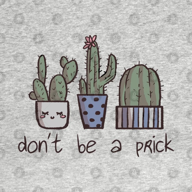 Don't Be a Prick by Meg Vautour